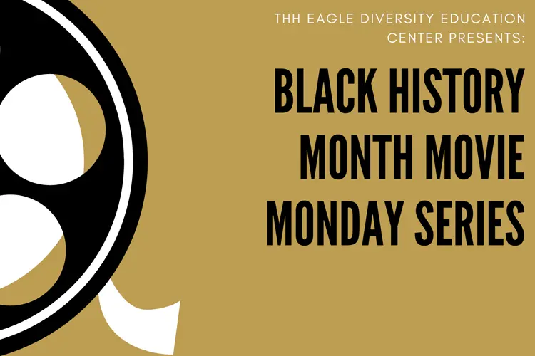 movie reel and text Black History Movie Monday Series